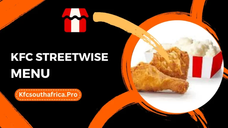 KFC Streetwise Menu South Africa Prices 2024